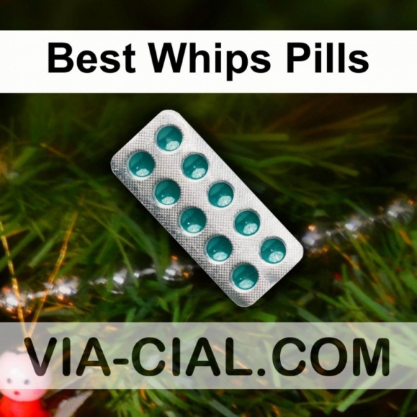 Best_Whips_Pills_567.jpg