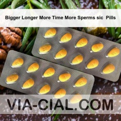 Bigger Longer More Time More Sperms sic  Pills 957