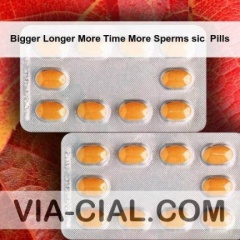 Bigger Longer More Time More Sperms sic  Pills 992