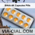 Bl4ck 4K Capsules Pills 429