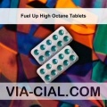 Fuel Up High Octane Tablets 956