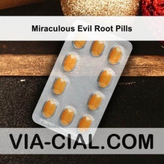 Miraculous Evil Root Pills 419