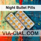 Night Bullet Pills 247