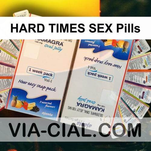 HARD_TIMES_SEX_Pills_791.jpg